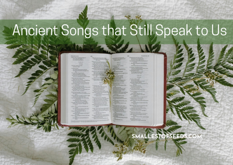ancient songs that still speak to us