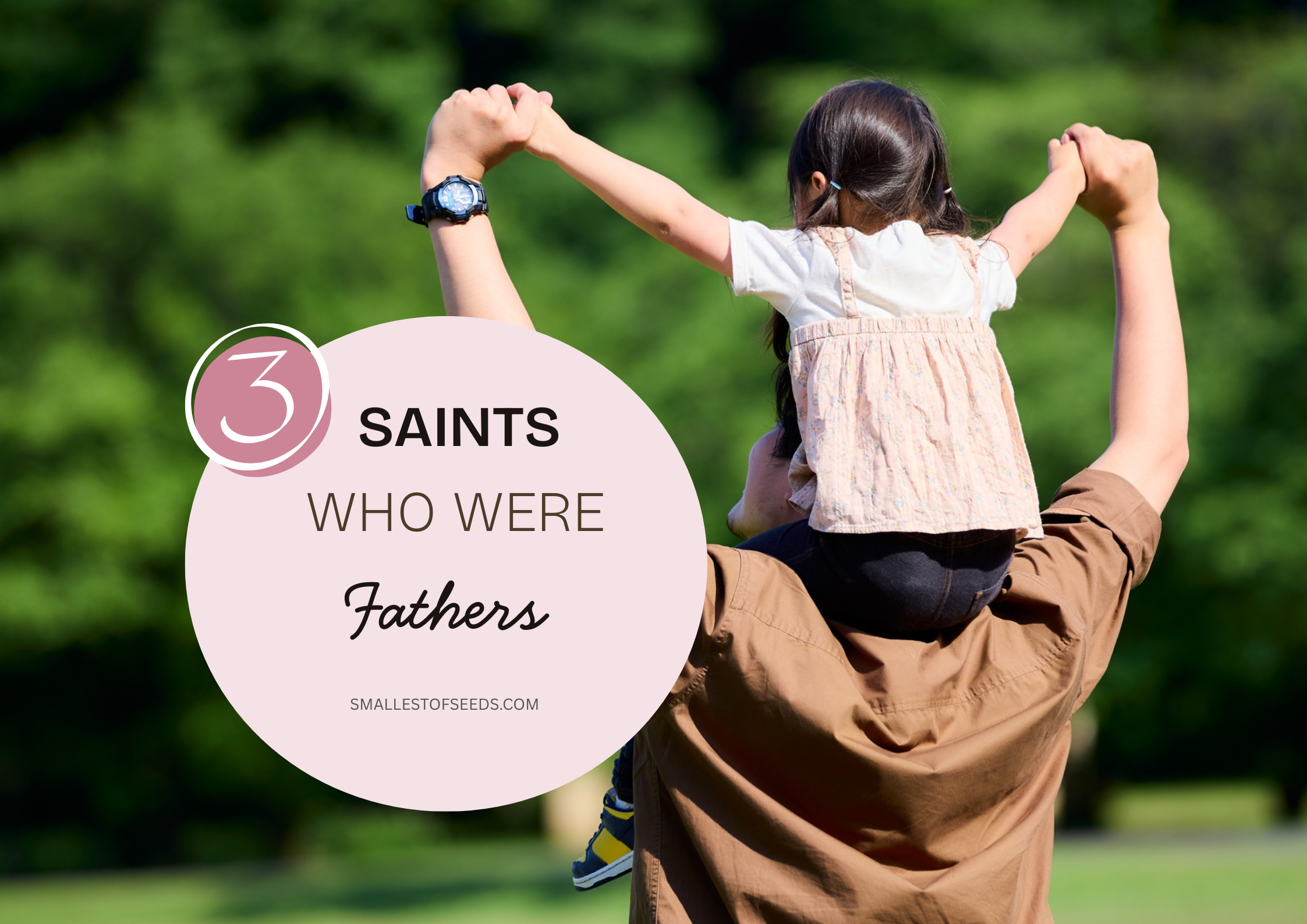 three saints who were fathers