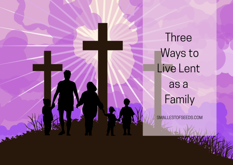 three ways to live lent